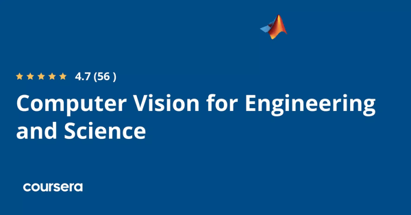קורס אונליין – תעודה מקצועית מוסמכת ב-Computer Vision for Engineering and Science של MathWorks