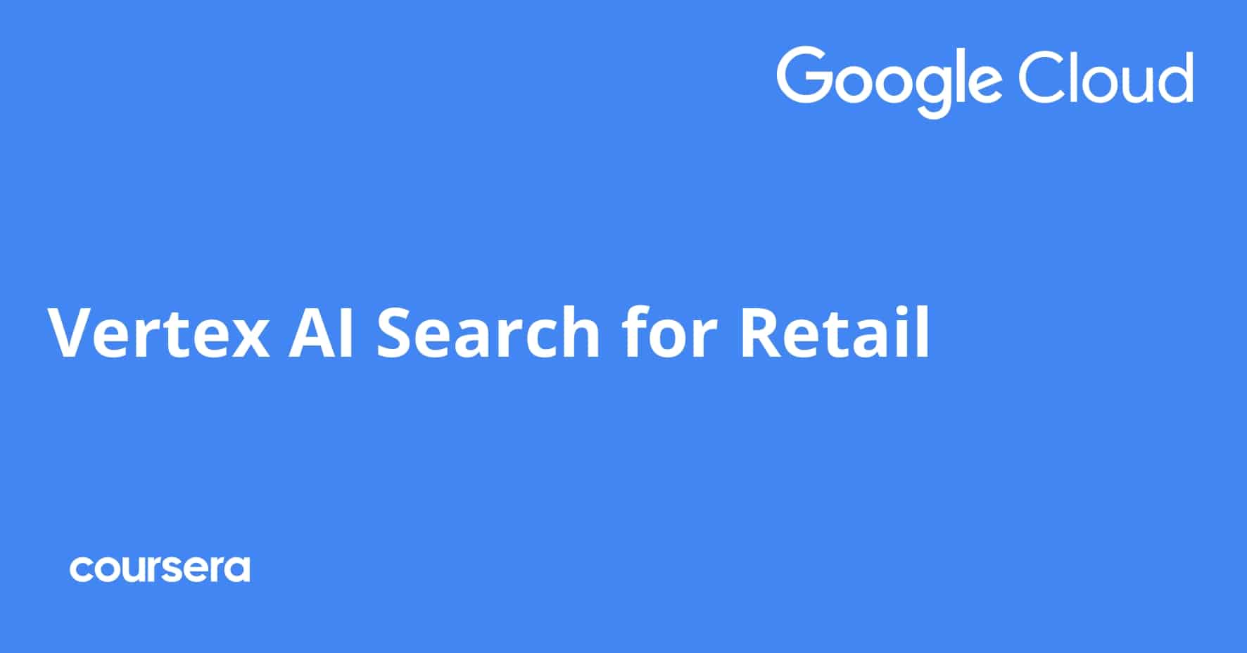 התמחות מקצועית מוסמכת ב-Vertex AI Search for Retail