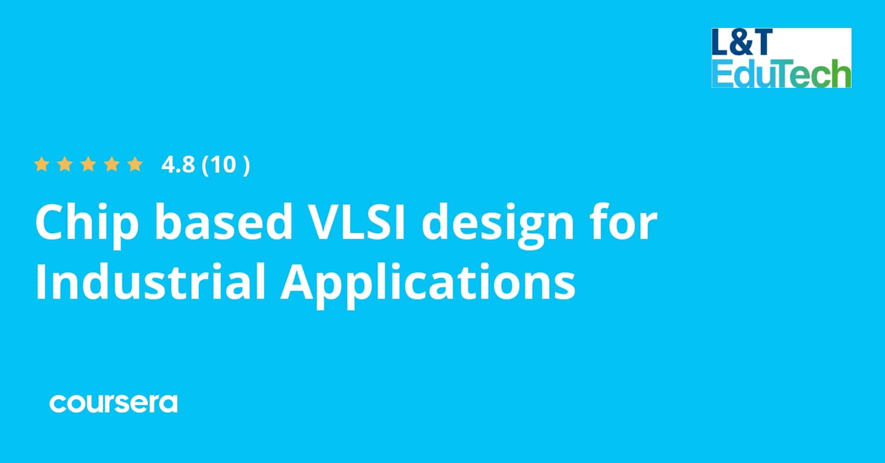 עיצוב VLSI המבוסס על שבבים עבור התמחות מקצועית מוסמכת ביישומים תעשייתיים - Google