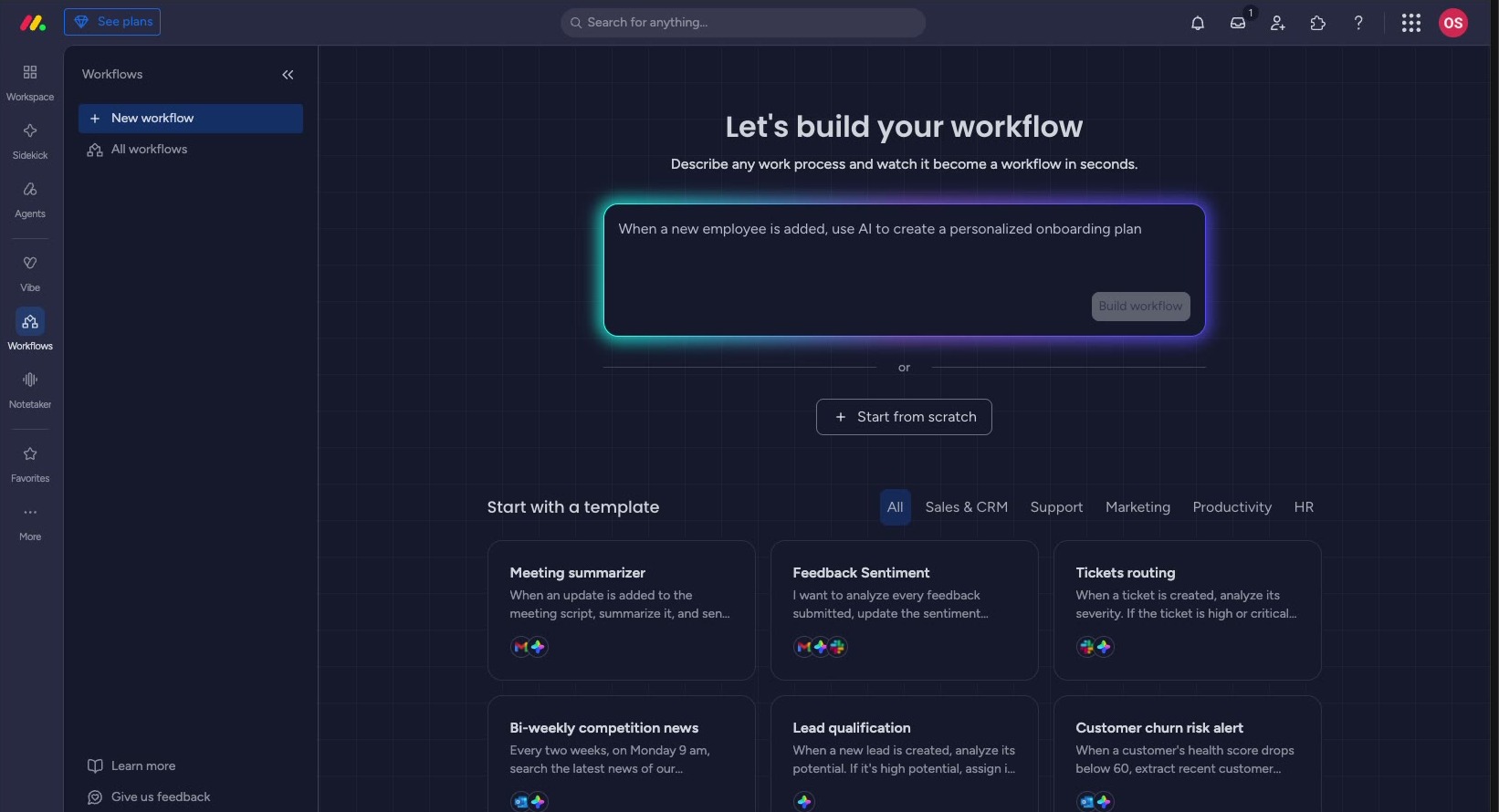 AI Workflows — תהליך רב-שלבי שמריץ AI באמצע 5 מסך התהליכים — מתארים את התהליך במילים, או בוחרים תבנית מוכנה