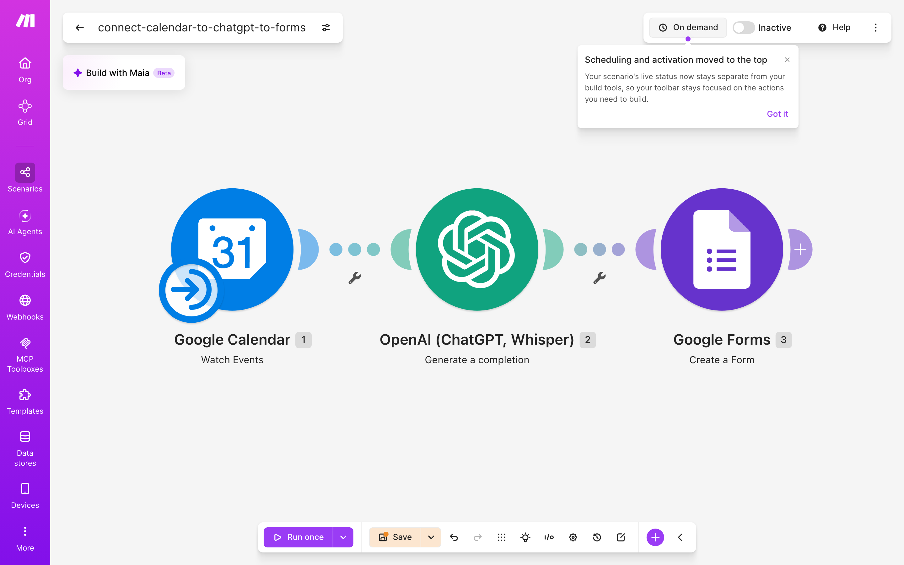 איך מחברים Google Calendar ל-Google Forms — אירוע חדש ביומן → ChatGPT מנסח בעברית → נוצר או עודכן טופס 2 עורך התרחיש — Google Calendar (Watch Events) → ChatGPT (Generate a completion) → google-forms (Create Form)