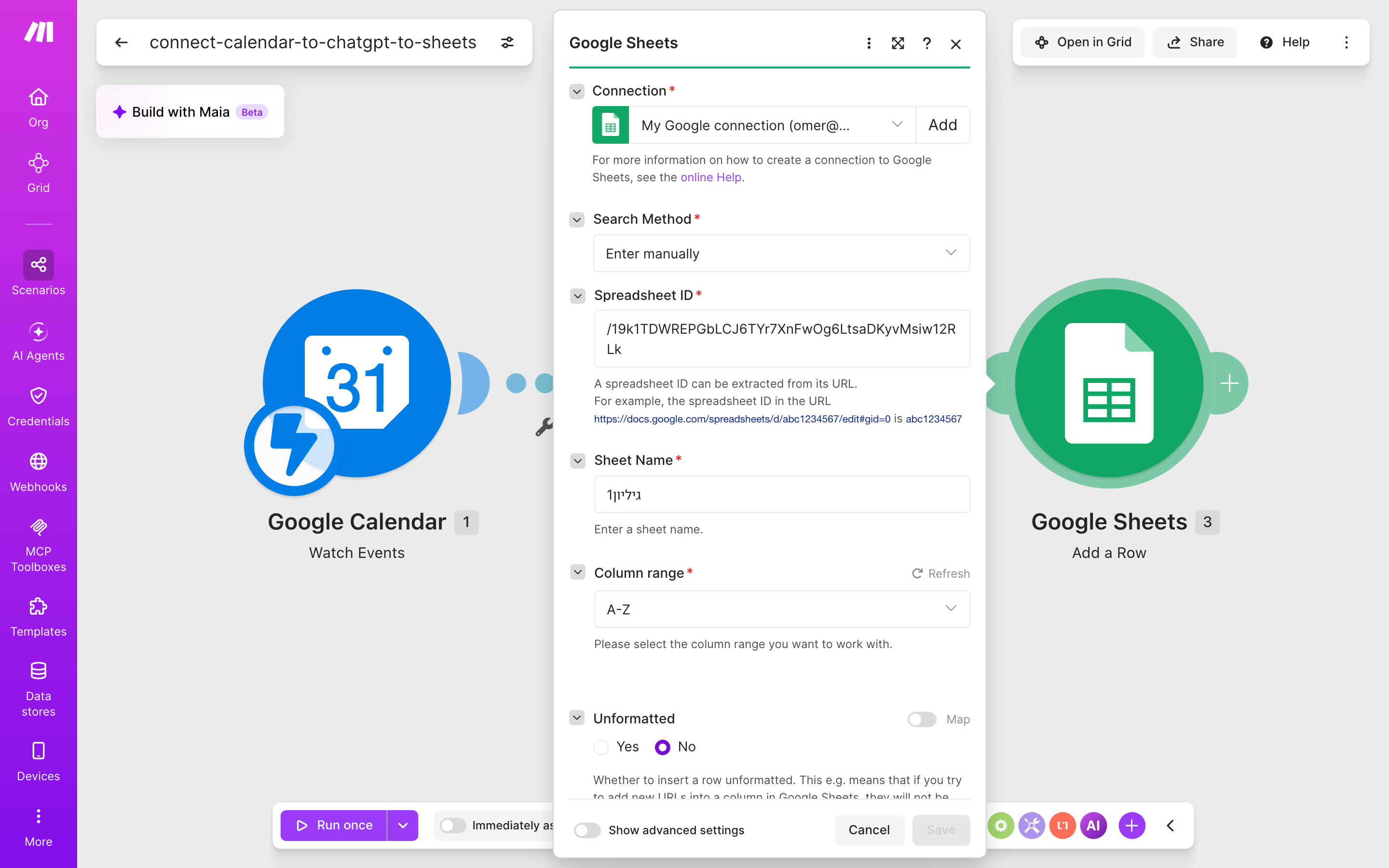 איך מחברים Google Calendar ל-Google Sheets — אירוע חדש ביומן → ChatGPT מנסח בעברית → נרשמת שורה בגיליון 5 הגדרות המודול Google Sheets — Add a Row