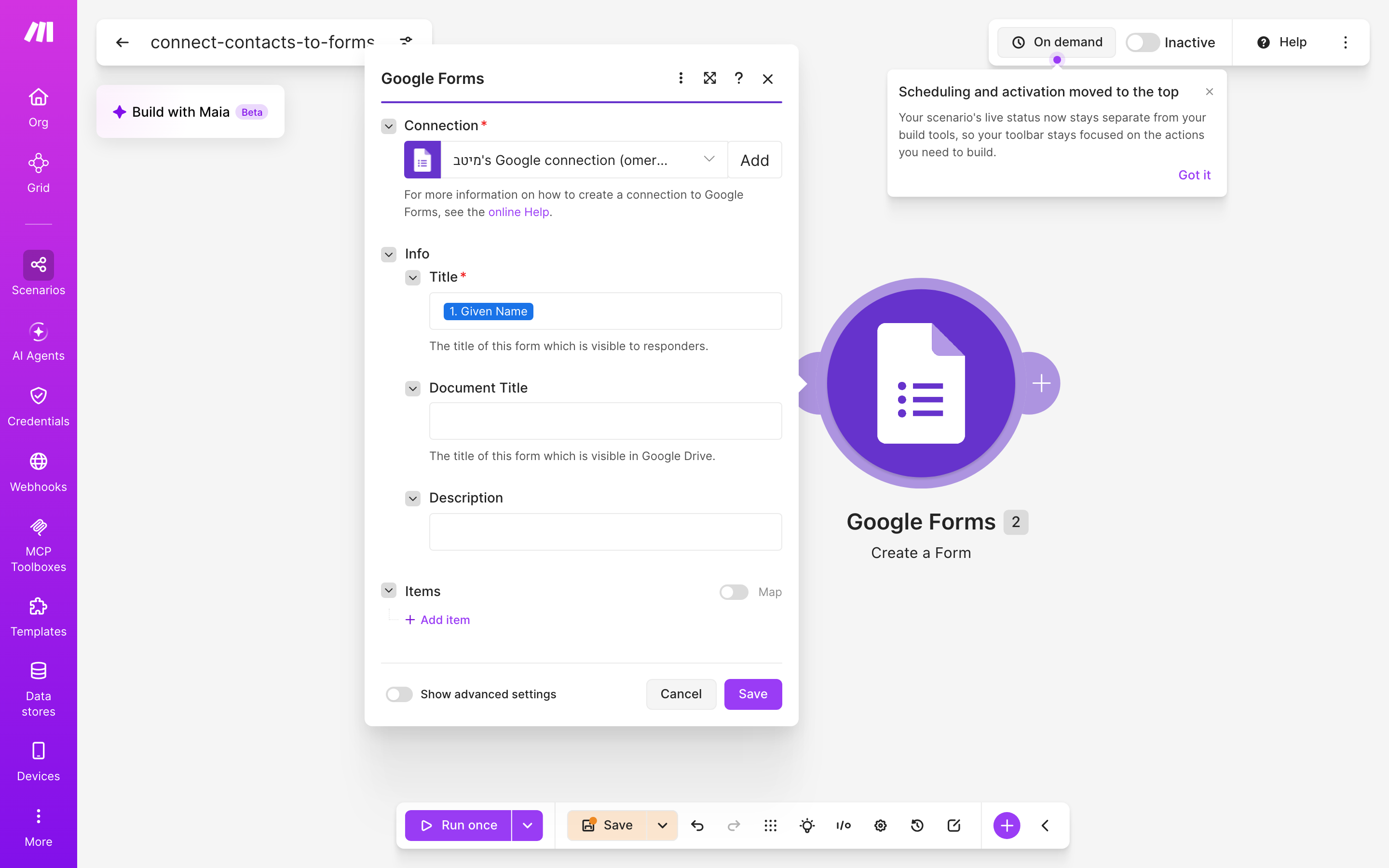 איך מחברים contacts ל-Google Forms — איש-קשר חדש → נוצר או עודכן טופס 4 הגדרות המודול google-forms — Create Form
