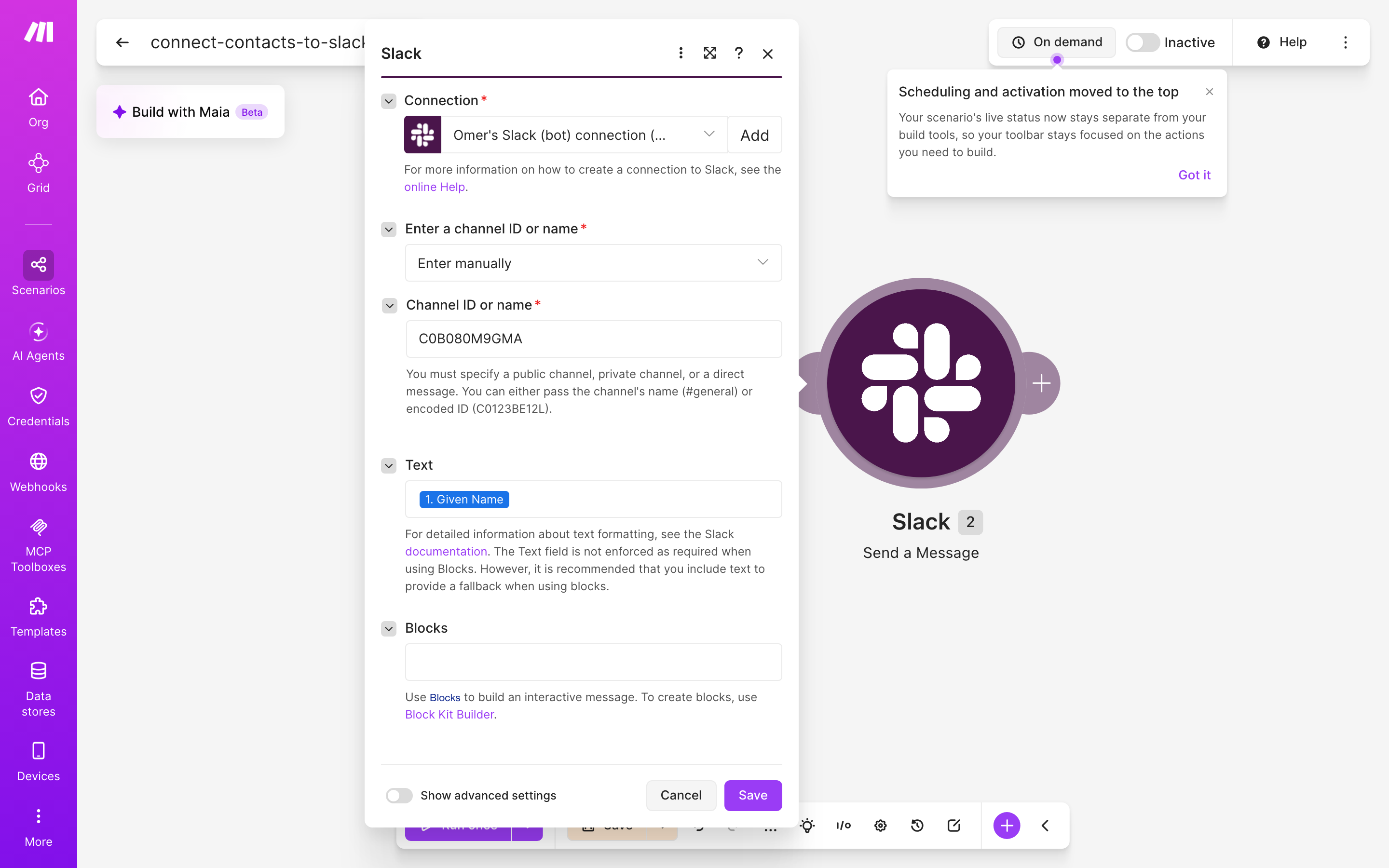 איך מחברים contacts ל-Slack — איש-קשר חדש → נשלחה הודעה בערוץ 4 הגדרות המודול slack — Create Message