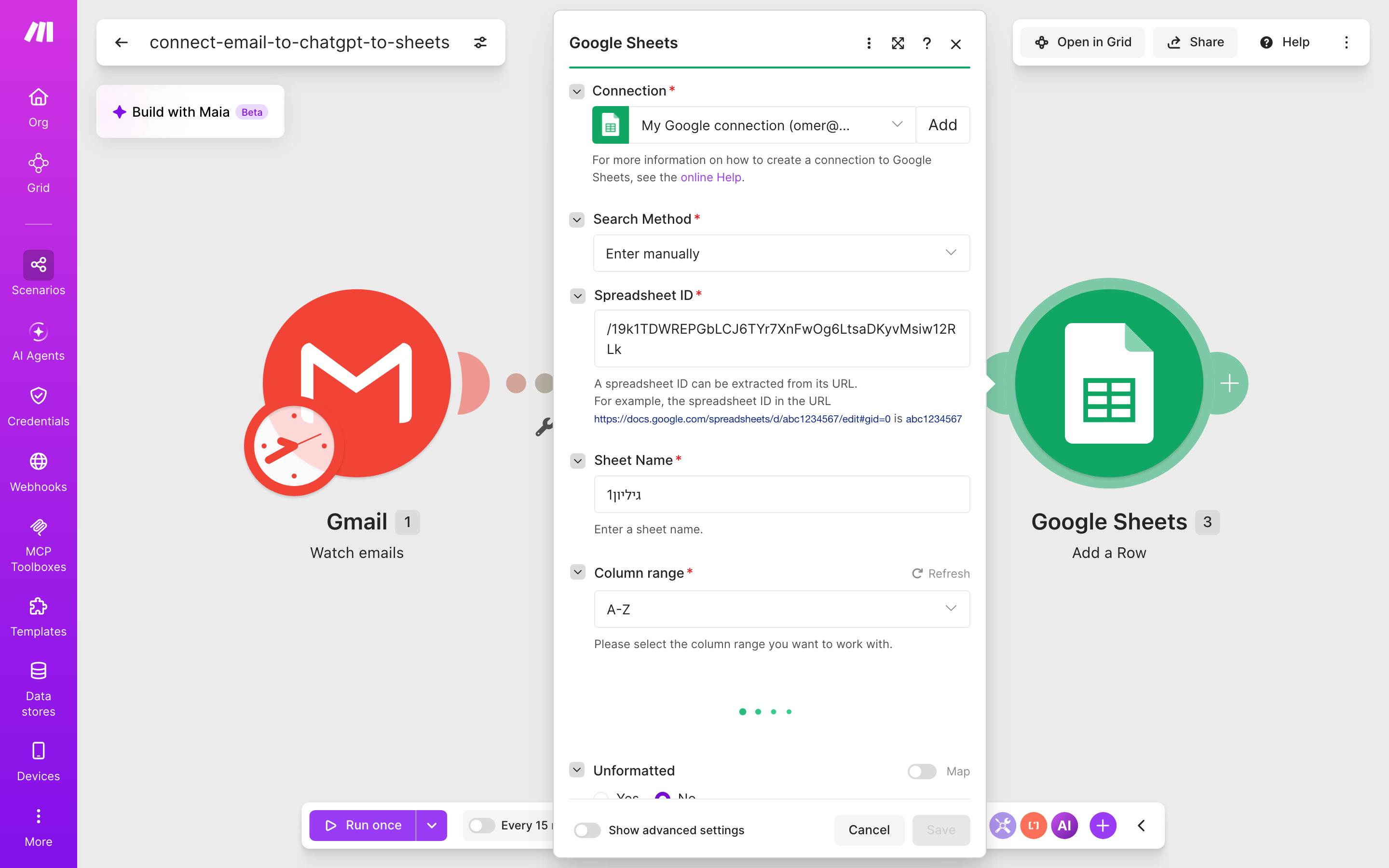 איך מחברים Gmail ל-Google Sheets — מייל חדש נכנס → ChatGPT מנסח בעברית → נרשמת שורה בגיליון 5 הגדרות המודול Google Sheets — Add a Row