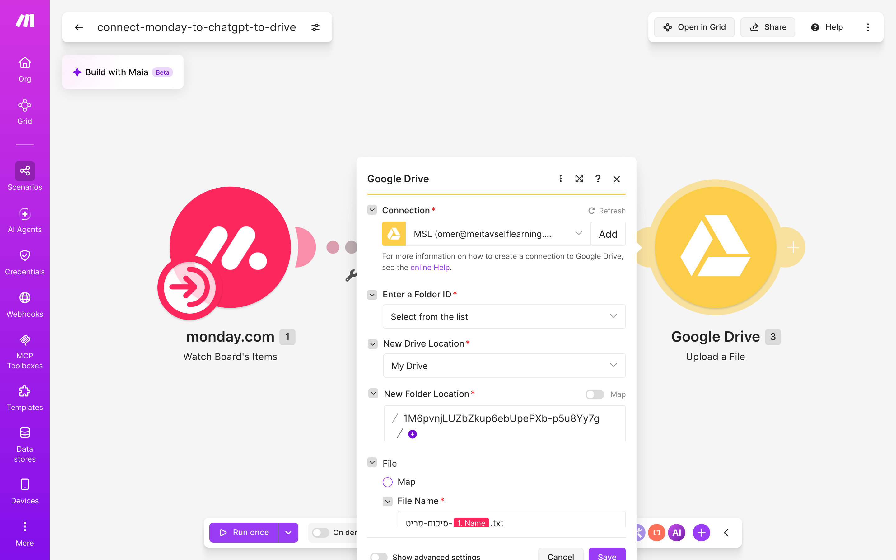 איך מחברים monday.com ל-Google Drive — פריט חדש בלוח → ChatGPT מנסח בעברית → הקובץ נשמר בתיקייה 5 הגדרות המודול Google Drive — Upload a File