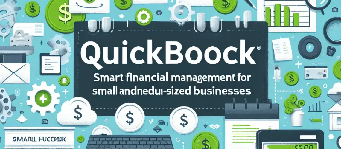 QuickBooks: ניהול פיננסי חכם לעסקים קטנים ובינוניים